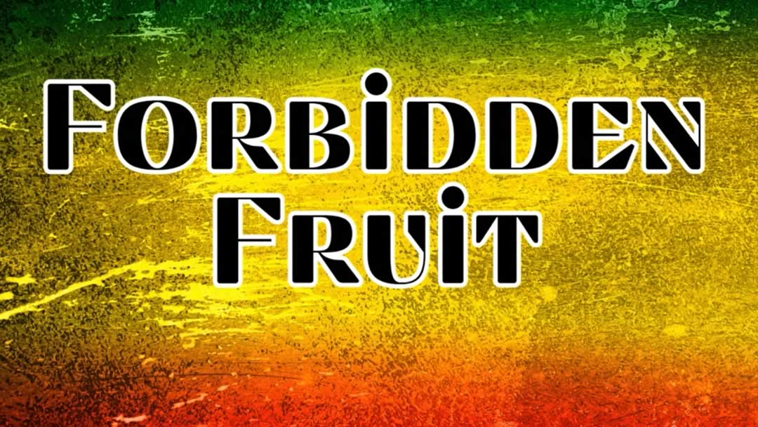 Forbidden Fruit
